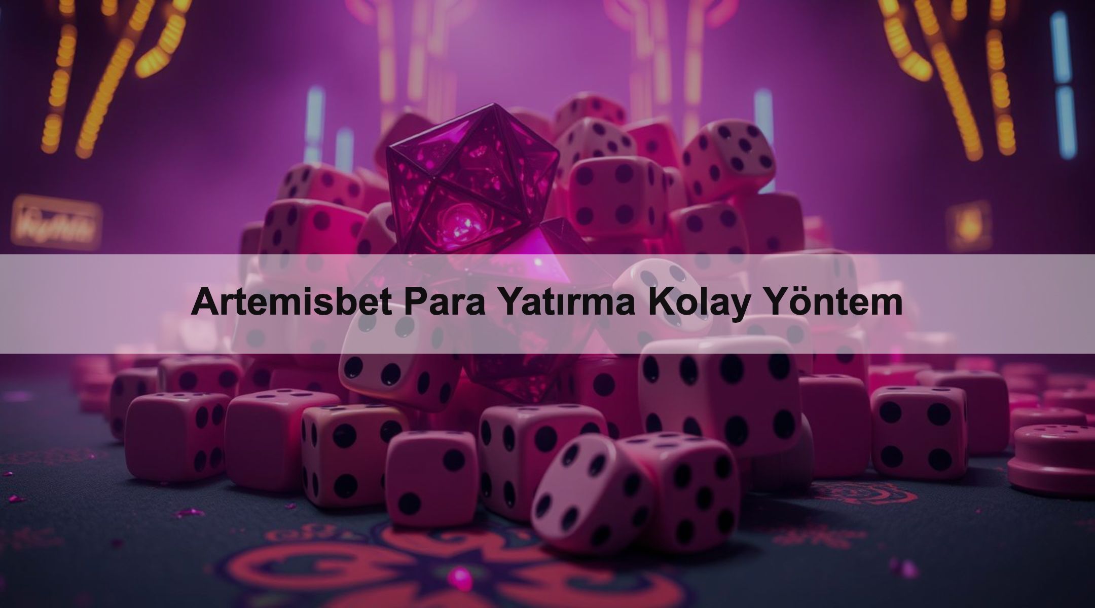 Artemisbet Para Yatırma Kolay Yöntem