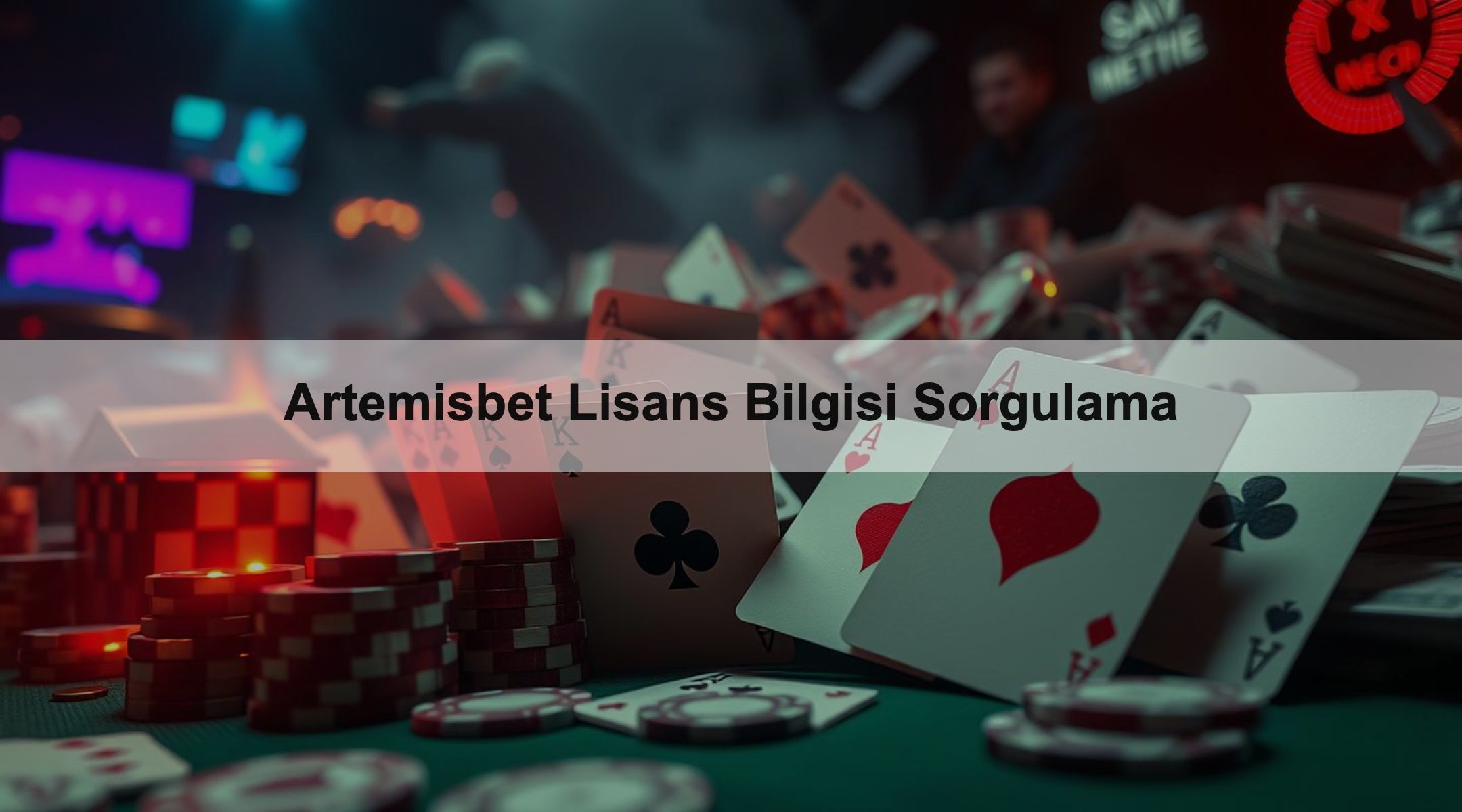 Artemisbet Lisans Bilgisi Sorgulama