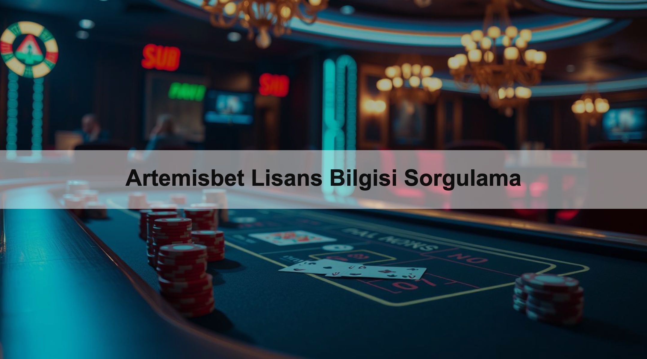 Artemisbet Lisans Bilgisi Sorgulama