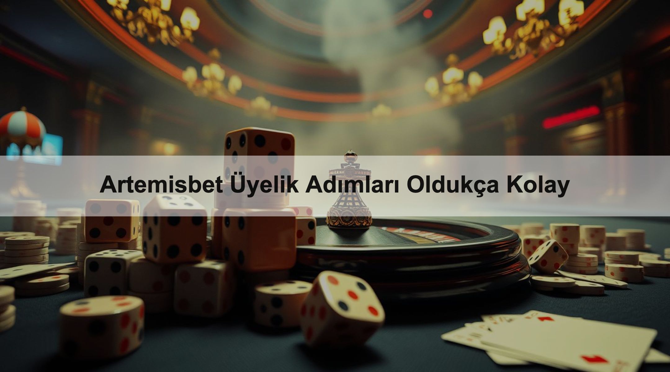 Artemisbet Üyelik Adımları Oldukça Kolay