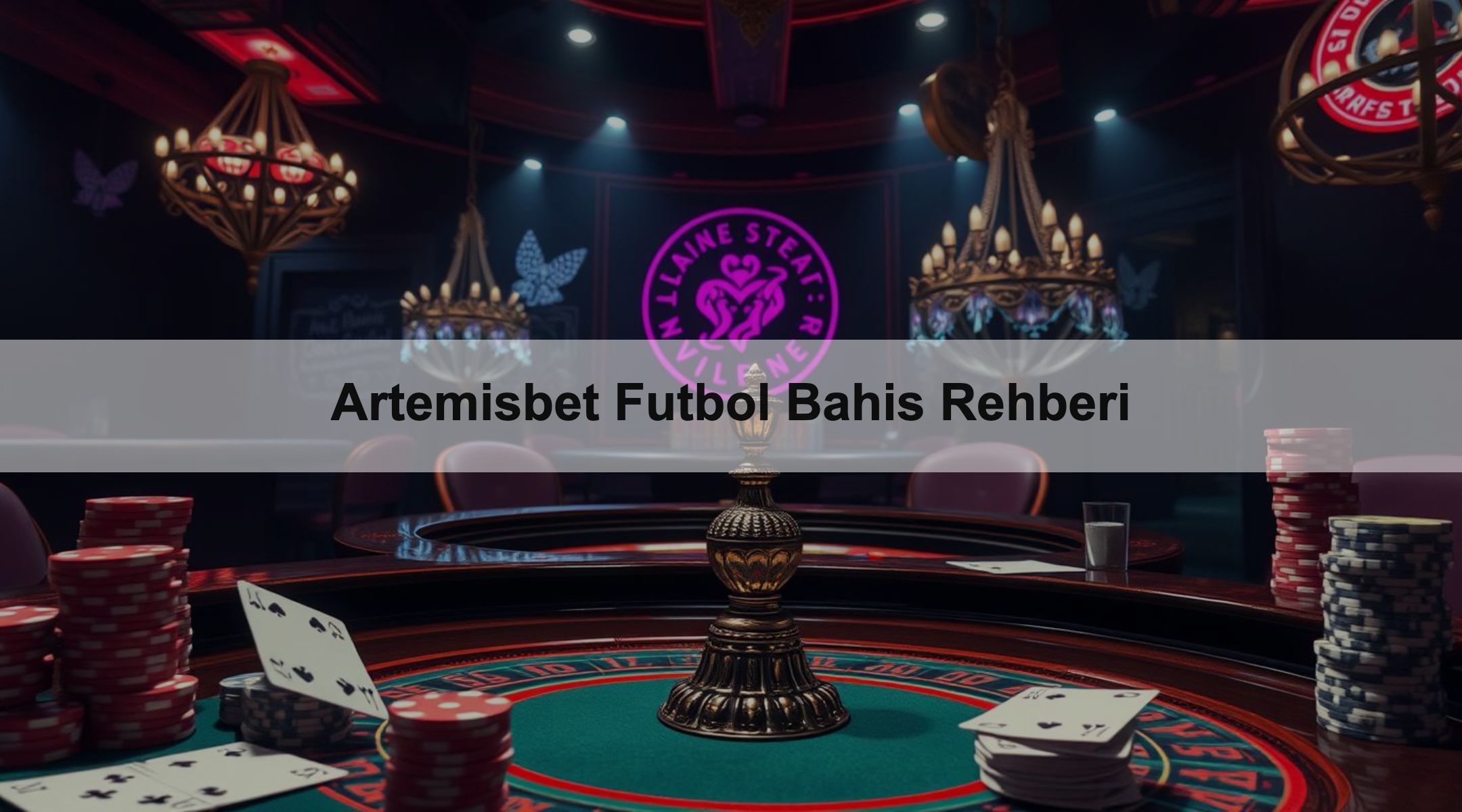 Artemisbet Futbol Bahis Rehberi