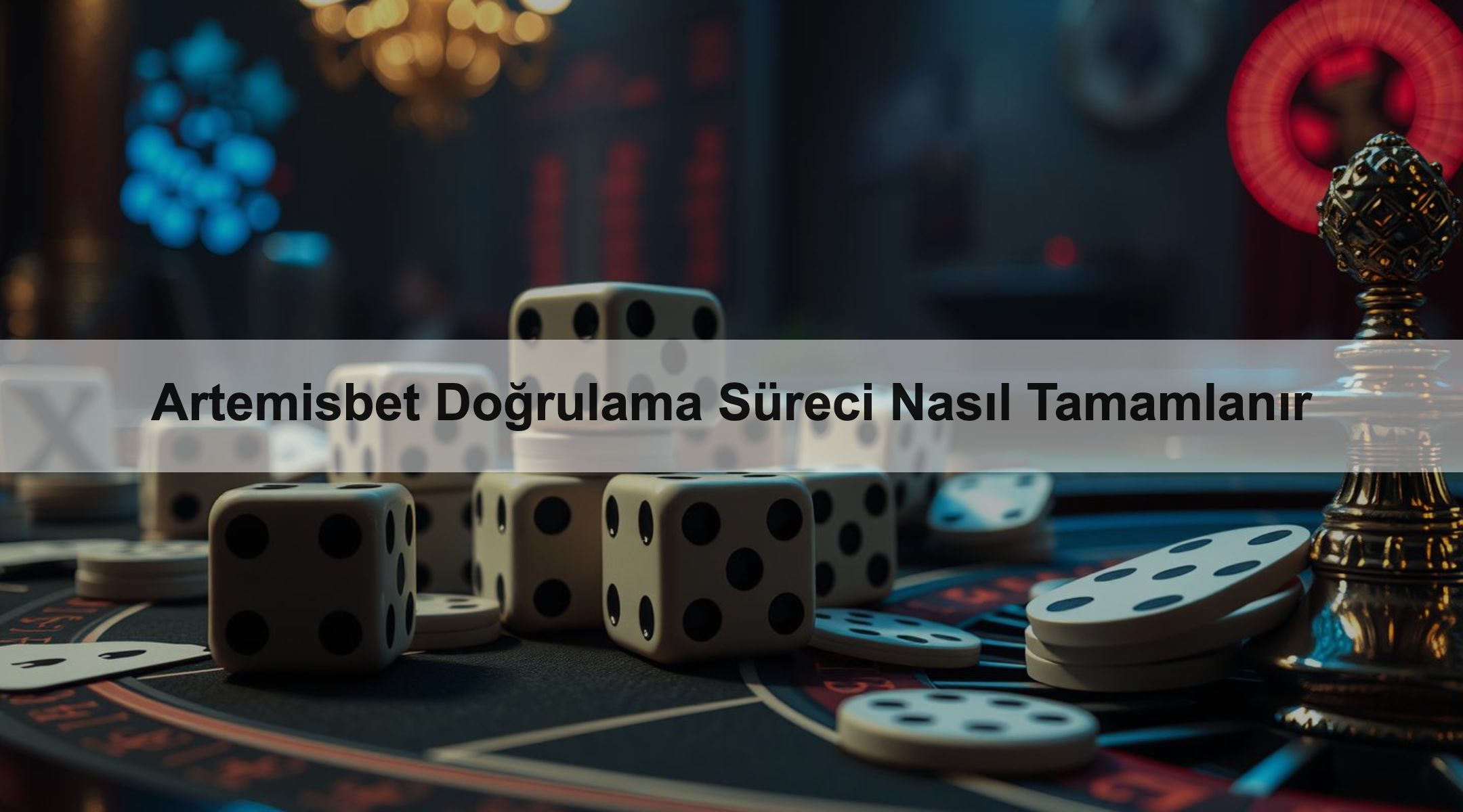 Artemisbet Doğrulama Süreci Nasıl Tamamlanır