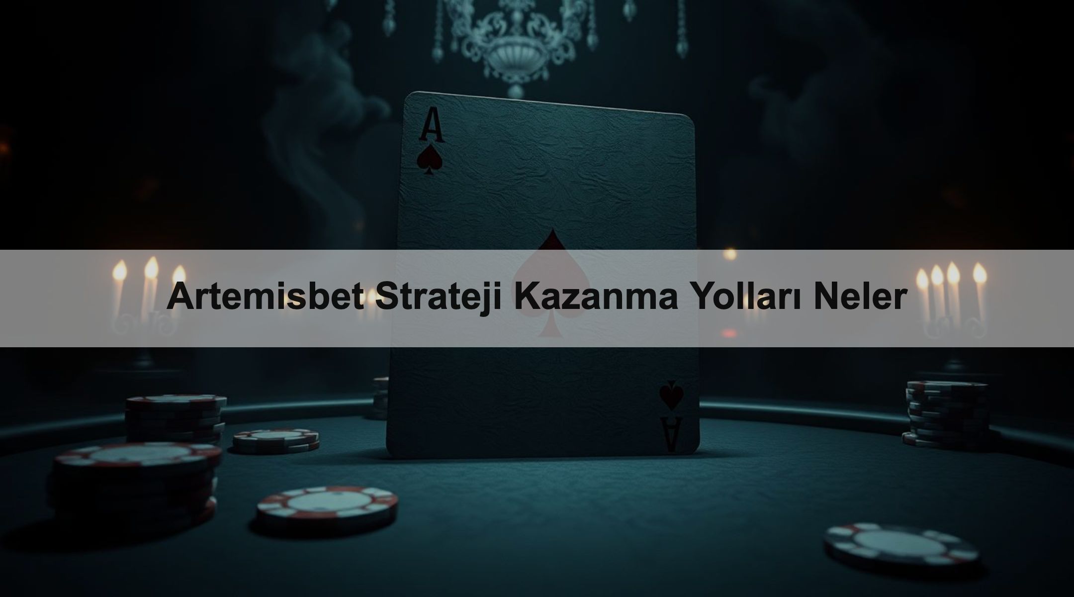 Artemisbet Strateji Kazanma Yolları Neler